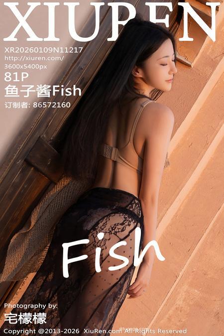 [Xiuren秀人网]2026.01.09 NO.11217 鱼子酱Fish[82P/1004.49MB]